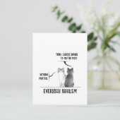Dark Humor Cat Everyday Nihilism Quote Introvert  Postkarte (Stehend Vorderseite)