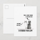 Dark Humor Cat Everyday Nihilism Quote Introvert  Postkarte (Vorne/Hinten)