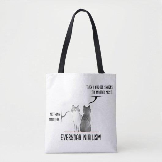 Dark Humor Cat Everyday Nihilism Quote Introvert Tasche (Vorderseite)