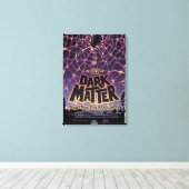 Dark Matter Poster. Leinwanddruck (Insitu (Holzboden))