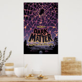 Dark Matter Poster. Poster (Küche)