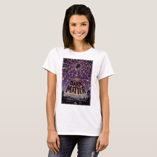 Dark Matter Poster. T-Shirt (Vorne ganz)