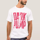 Dark Pump Glitch Tee – Modernes Neon-Typografie-Sh (Vorderseite)