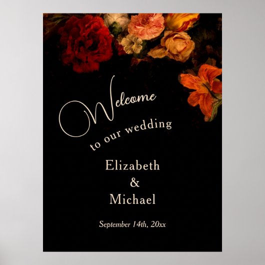 Dark Romantic Painted Flowers Wedding Welcome Poster (Vorne)