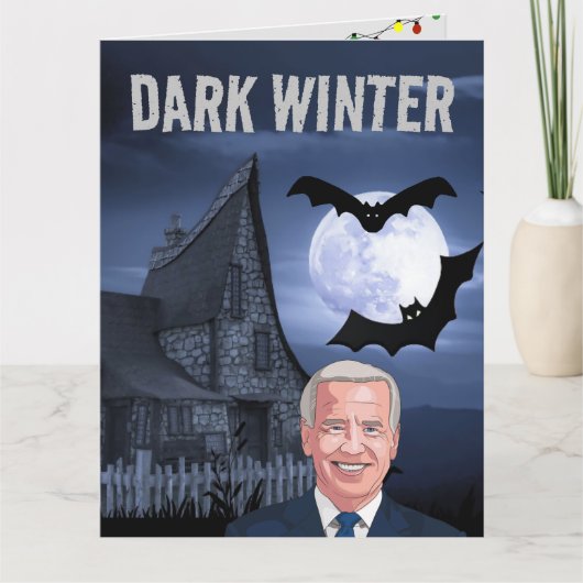 DARK WINTER FUNNY JOE BIDEN CHRISTMAS BIG CARD KARTE (Vorderseite)