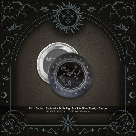Dark Zodiac: Sagittarius Birth Sign Black & Silver Button