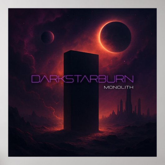 DarkStarBurn Monolith Poster (Vorne)