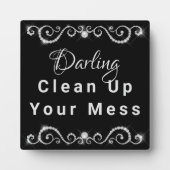 Darling Clean Up Your Mess Customizable Fotoplatte (Vorderseite)