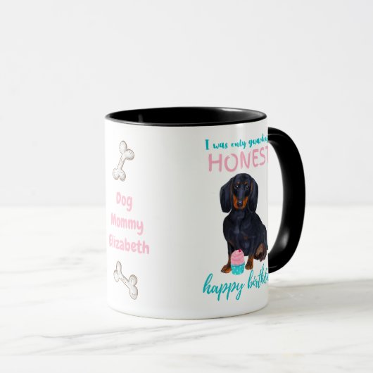 Darling Dackel Hund Funny MAMA oder Vater Geburtst Tasse (VorderseiteRechts)
