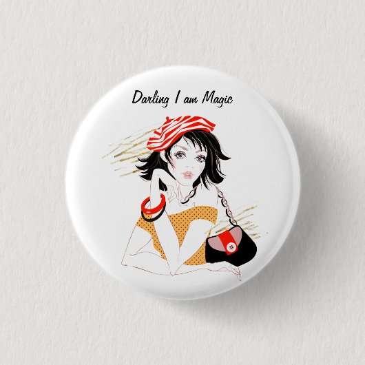 Darling I am Magic Attitude Quote Button (Vorderseite)
