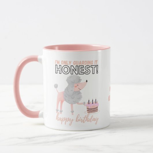 Darling Pinky Poodle Dog Mamas Funny Birthday Tasse (Links)