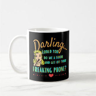 Darling runter vom Handy Retro Handy Kaffeetasse