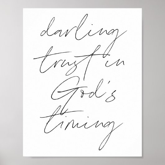 Darling Trust in Gottes Timing Poster (Vorne)
