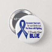 Darmkrebs für jedes ..... trage ich stolz Blue1 Button (Vorne & Hinten)