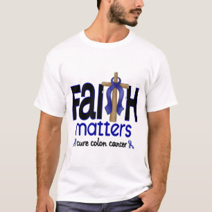 Darmkrebs-Glauben-Angelegenheits-Kreuz 1 T-Shirt