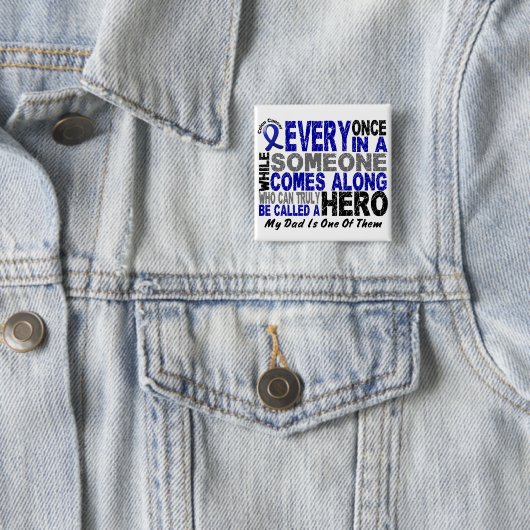 Darmkrebs HELD KOMMT ENTLANG 1 Vater Button (Beispiel)