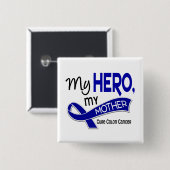 Darmkrebs MEIN HELD MEINE MUTTER 42 Button (Vorne & Hinten)