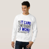 Darmkrebs-Überlebender, den es wir kam, kämpfte Sweatshirt (Vorne ganz)