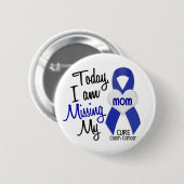 Darmkrebs VERMISST MEINE MAMA Button (Vorne & Hinten)