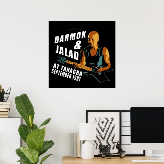Darmok und Jalad in Tanagra Poster (Heimbüro)