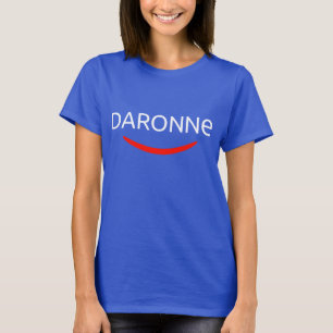 DARONNE (Mutter, Mutter, Daron, Eltern, Familie) T-Shirt