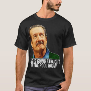Darryl Kerrigan Straight To The Pool Room Die Bese T-Shirt