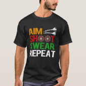 Dart Aim Shoot Swear T-Shirt (Vorderseite)