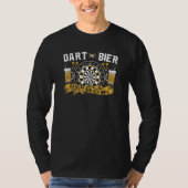 Dart and Beer Bin Ich Hier Darts Dart Playe T-Shirt (Vorderseite)