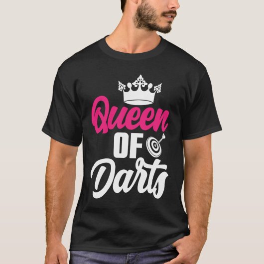 Dart Board Queen of Darts Bullseye Dar for Teams T-Shirt (Vorderseite)