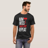 Dart Darts Player Aim Miss Swear Repeat T-Shirt (Vorne ganz)
