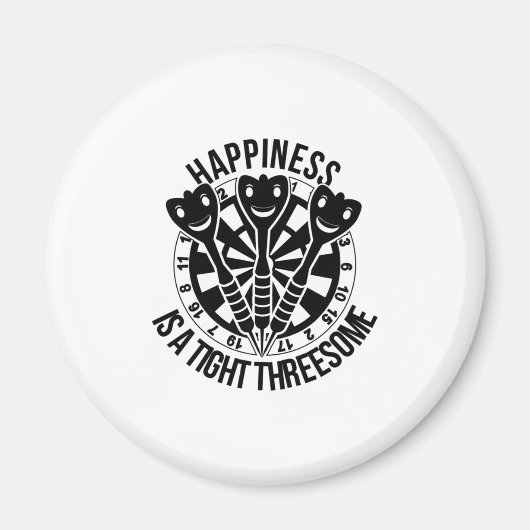 Dart Happiness ist eine knappe Drohung Magnet (Vorne)