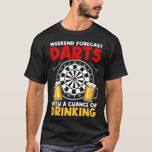 Dart League Weekend Forecast Darts With A Chance O T-Shirt (Vorderseite)