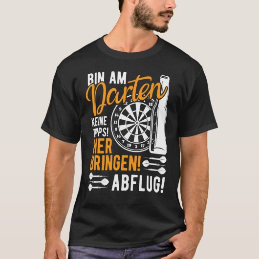 Dart Player Sprichwort Kostüm Dart Bierdeflation T-Shirt (Vorderseite)