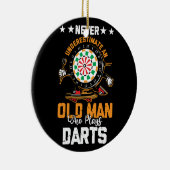 Dart Player unterschätzt nie einen alten Mann, der Keramik Ornament (Rechts)