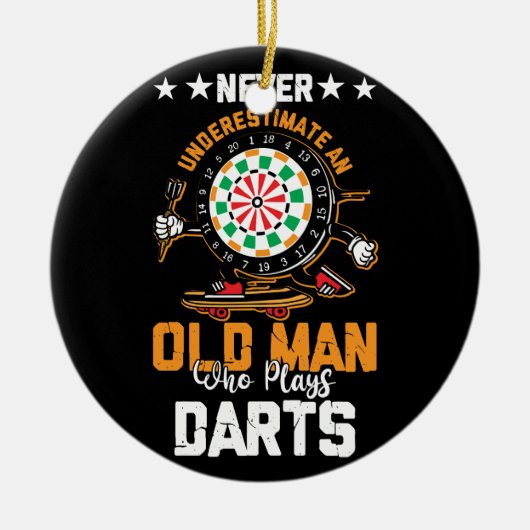 Dart Player unterschätzt nie einen alten Mann, der Keramik Ornament (Vorne)