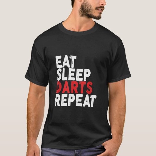 Dart - Sleep Darts Repeat Darts T-Shirt essen (Vorderseite)