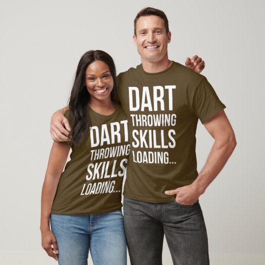 Dart Throwing Skills Loading - Dart Loading T-Shirt (Unisex)