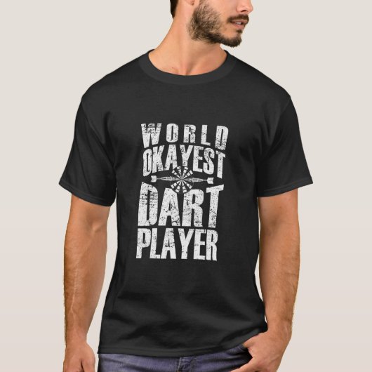 Dartboard Dart Player von World Tokest Player T-Shirt (Vorderseite)