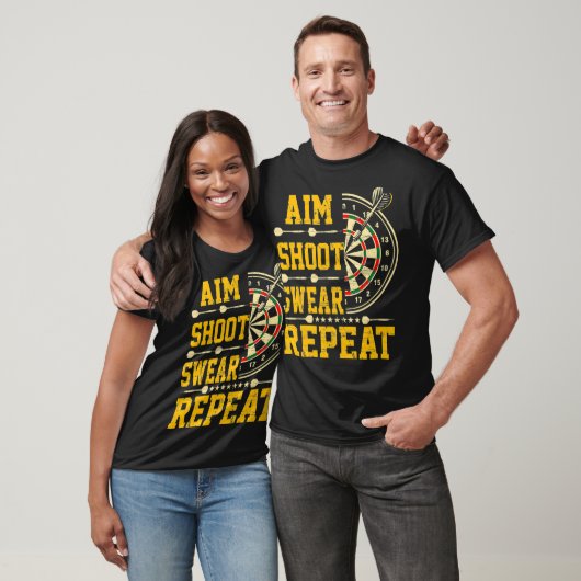 Darts Aim Shoot Swear Wiederholung T-Shirt (Unisex)