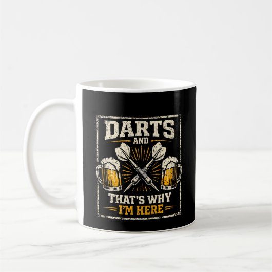 Darts and Beer That's Why I'm Here Funny Dart Play Kaffeetasse (Links)