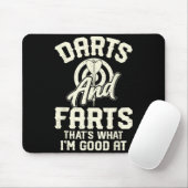 Darts And Farts That's What I'm Good At Funny Dart Mousepad (Mit Mouse)