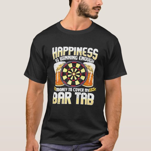 Darts Dart League Team Bar Tab Funny Spaß Sprichwo T-Shirt (Vorderseite)