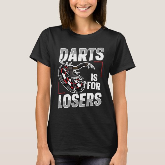 Darts ist für Verlierer eines Ax-Werfer-Kumpels T-Shirt (Vorderseite)