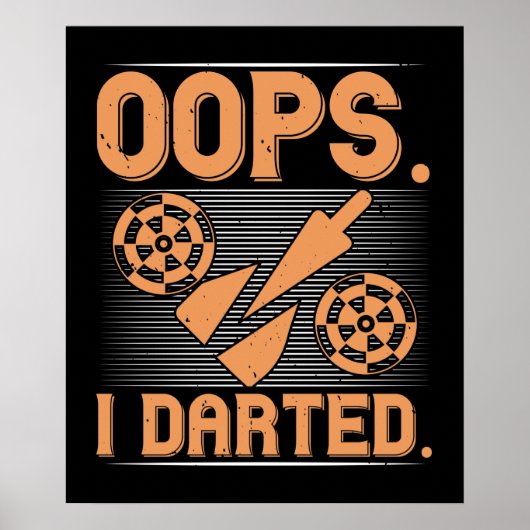 Darts - Oops I Dark Poster (Vorne)