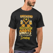 Darts Weekend Beer Drink Dart Player T-Shirt (Vorderseite)