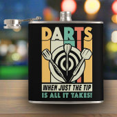 Darts, wenn nur der Tip ist Alles, was Takez Flask Flachmann