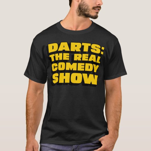 Dartshe Real Comedy Show lustig T-Shirt (Vorderseite)