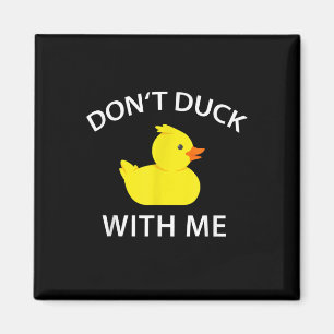 darunter Duck With Me Funny Rubber Duck Magnet