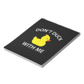 darunter Duck With Me Funny Rubber Duck Notizblock (Rotiert)