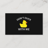 darunter Duck With Me Funny Rubber Duck Visitenkarte (Vorderseite)